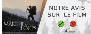 MARCHE AVEC LES LOUPS : Notre avis sur le film !